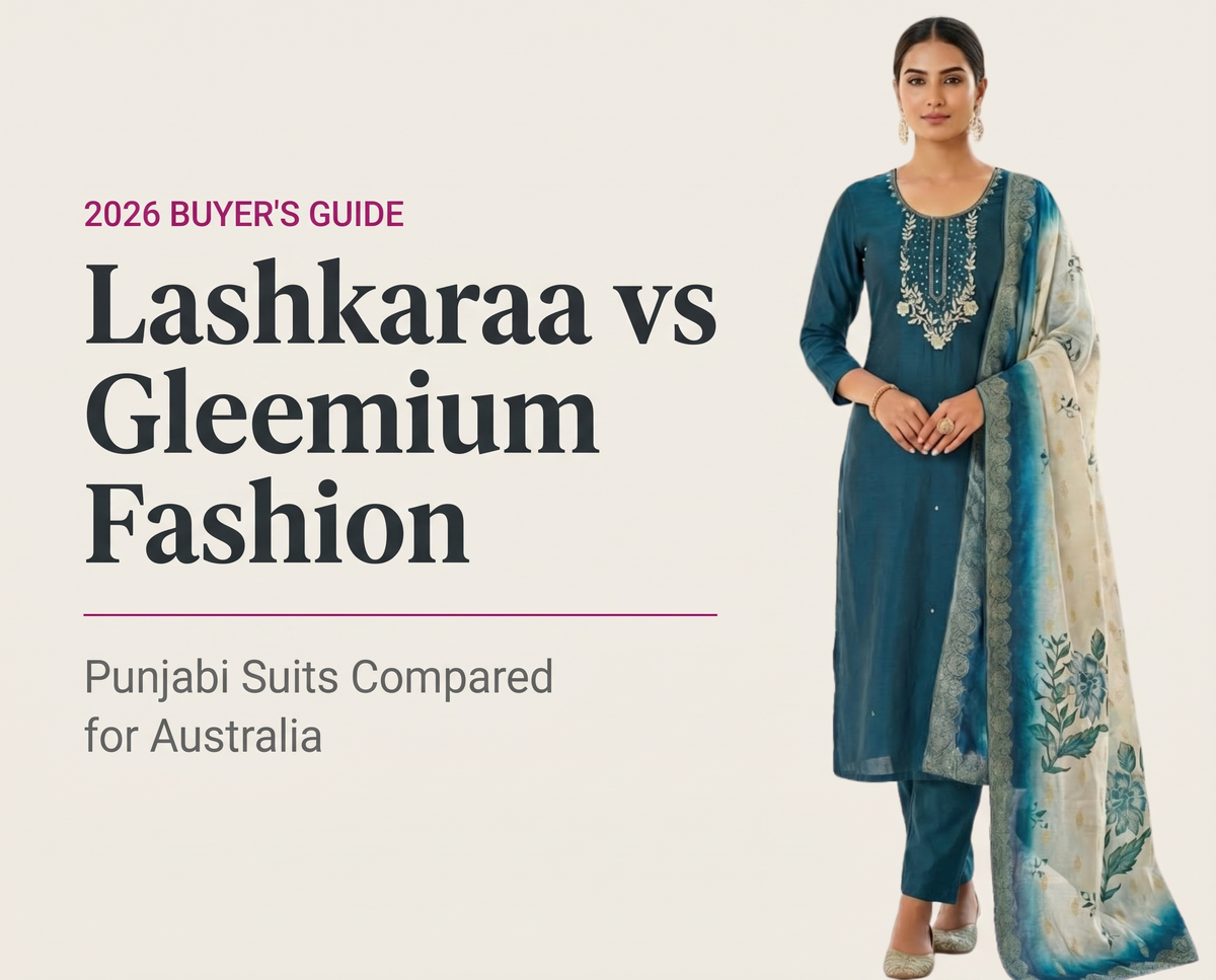Lashkaraa vs Gleemium Fashion: Punjabi Suits in Australia Compared