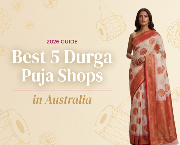 Best 5 Durga Puja Festival Shops in Australia