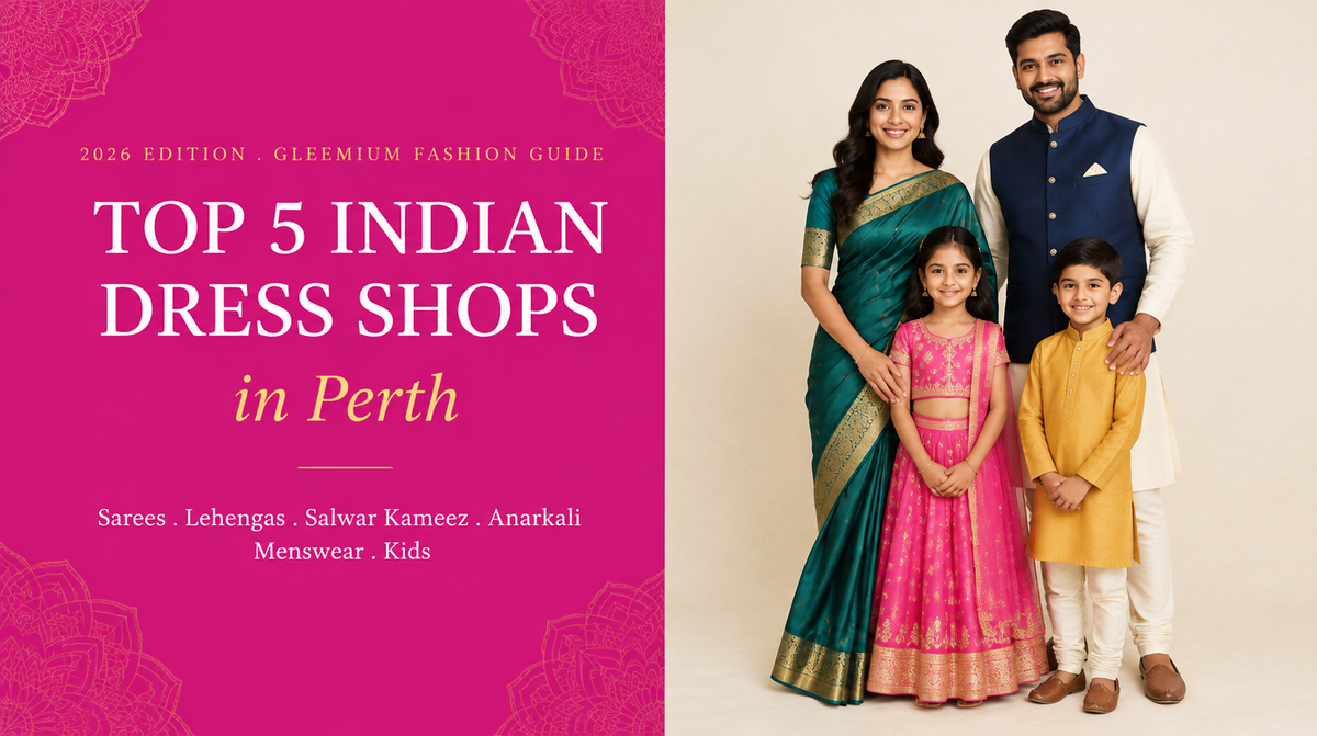 Top 5 Indian Dress Shops in Perth (2026)