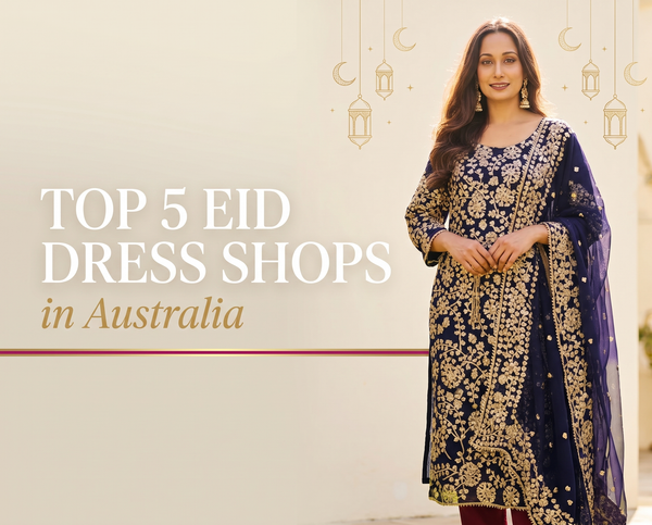 Top 5 Eid Dress Shops in Australia