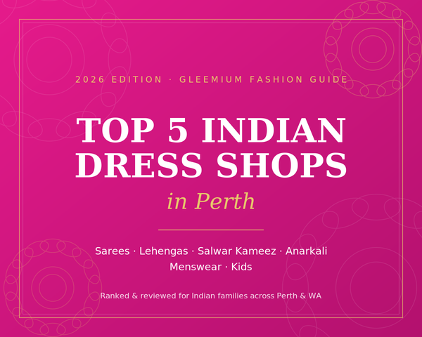 Top 5 Indian Dress Shops in Perth (2026)