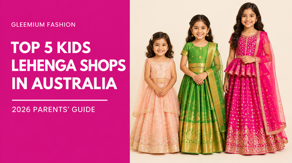 Top 5 Indian Kids Lehenga Shops in Australia